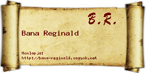 Bana Reginald névjegykártya